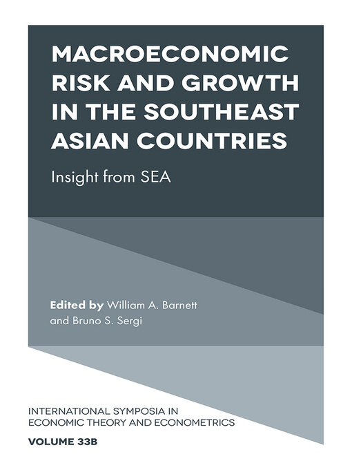 Title details for Macroeconomic Risk and Growth in the Southeast Asian Countries by William A. Barnett - Wait list